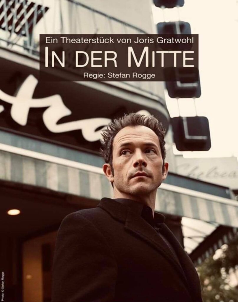In der Mitte - Das neue Theaterstück von Joris Gratwohl